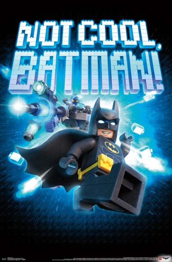 Lego Batman - Not Cool Poster Print 22x34