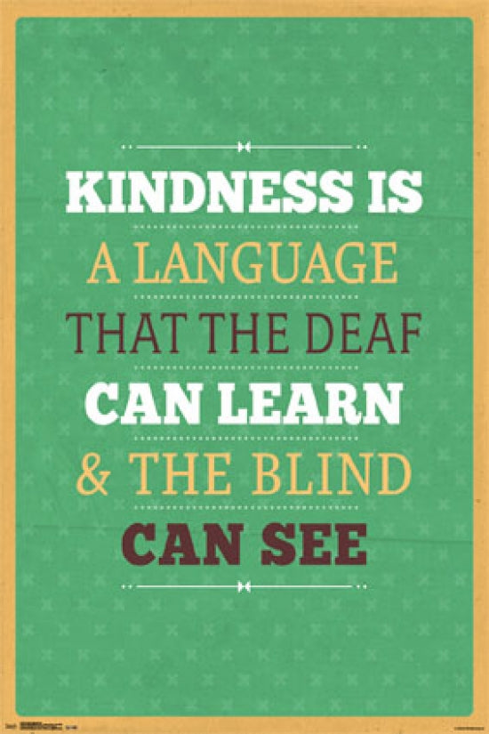Kindness Is Inspirational Poster Print - 24 x 36