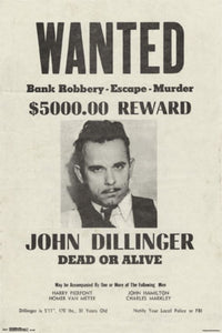 Dillinger Wanted Poster Print - 24x36 Rolled Poster