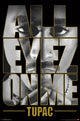 Tupac - All Eyes Poster Print 22x34 - Rolled Poster