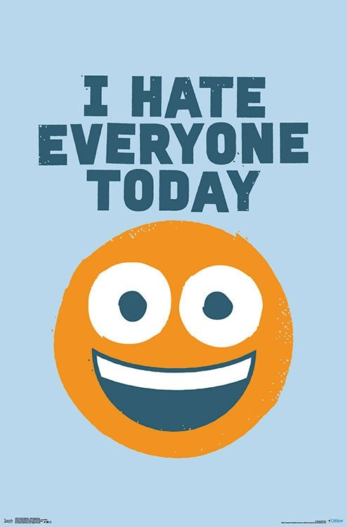 Hate Everyone Poster Print by David Olenick - 22x34