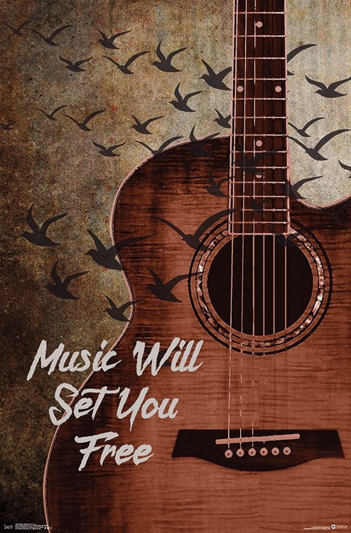 Music Will Set You Free Rolled Poster Print - 22x34