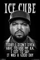 Ice Cube - Good Day Rolled Poster Print (22x34)