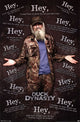 Duck Dynasty - Si Robertson Hey Poster Print (24x36)