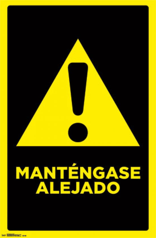 Manténgase Alejado (Keep Out) Poster - 22 x 34 inches