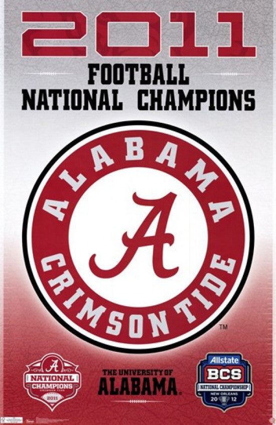 BCS Alabama Crimson Tide National Champions 2011 Poster Print