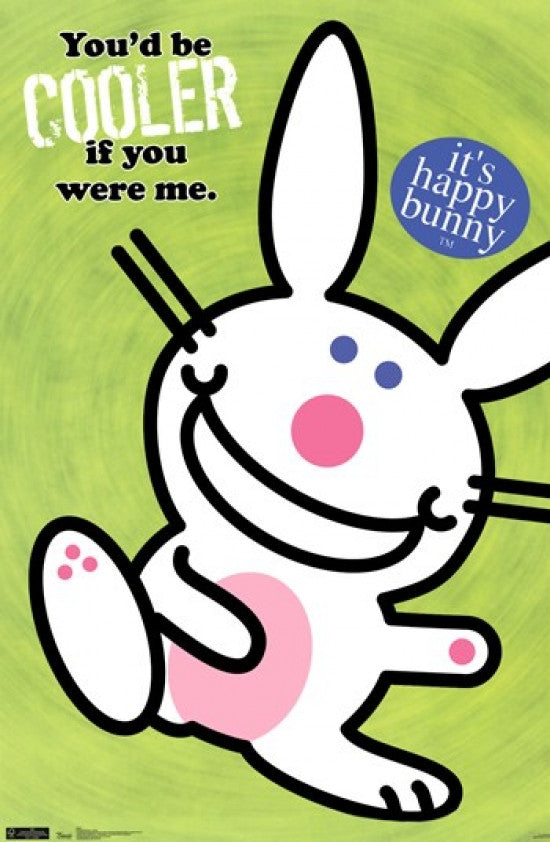 Happy Bunny - Cooler Rolled Poster Print - 24x36