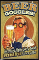 Beer Goggles Rolled Poster Print - 24x36