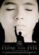 Close Your Eyes Movie Poster Print featuring captivating design.