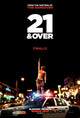 21 and Over Movie Poster Print (27 x 40) featuring vibrant imagery.