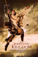 The Forbidden Kingdom movie poster print featuring martial arts and adventure themes.