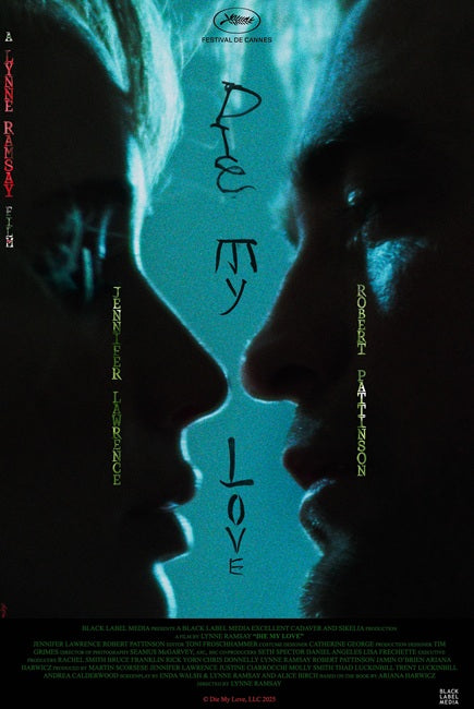 Die My Love Movie Poster Print showcasing dramatic imagery.
