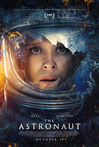 The Astronaut Movie Poster showcasing stunning space imagery.