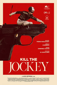 Kill the Jockey Movie Poster Print featuring dynamic imagery