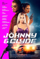 Johnny & Clyde Movie Poster Print showcasing dynamic design and vibrant colors.