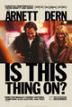 Is This Thing On? Movie Poster Print showcasing cinematic humor.