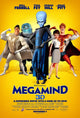 Megamind Movie Poster Print in vibrant colors, 27 x 40 inches.