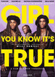 Girl You Know It's True Movie Poster Print, vibrant colors and iconic design.