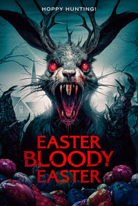 Easter Bloody Easter Movie Poster Print showcasing horror film art.