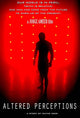 Altered Perceptions Movie Poster Print - 11x17 size