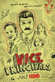 Vice Principals Movie Poster Print showcasing vibrant design.