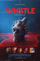 Whistle Movie Poster Art Print featuring vibrant colors and cinematic design.