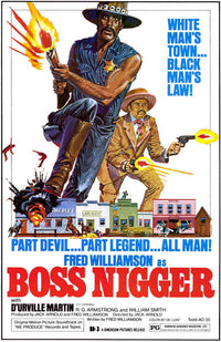 Boss Nigger Movie Poster Print featuring iconic film imagery.