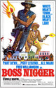 Boss Nigger Movie Poster Print featuring iconic film imagery.
