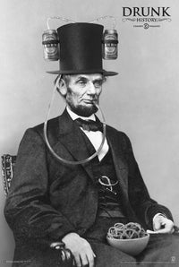 Drunk History Abraham Lincoln Poster Print - 24x36