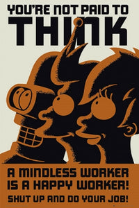 Futurama Don't Think Poster Print (24x36) - Rolled Poster