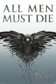 Game Of Thrones Die All Men Must Die Rolled Poster Print