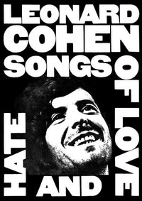 Leonard Cohen Love Hate Love and Hate Poster Print - 24x36