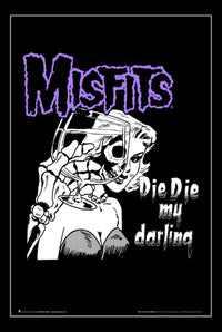 Misfits Die Die Die Die My Darling Poster Print - 22x34