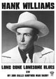 Hank Williams Lonesome Long Gone Lonesome Blues Poster Print