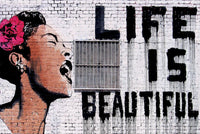 Banksy Billie Holiday Life Is Beautiful Poster Print