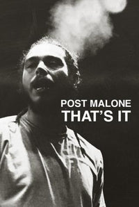 Post Malone That's It Poster Print - 22x34 Rolled Poster