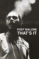 Post Malone That's It Poster Print - 22x34 Rolled Poster