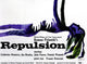 Repulsion Movie Poster 1965 - Classic film art print