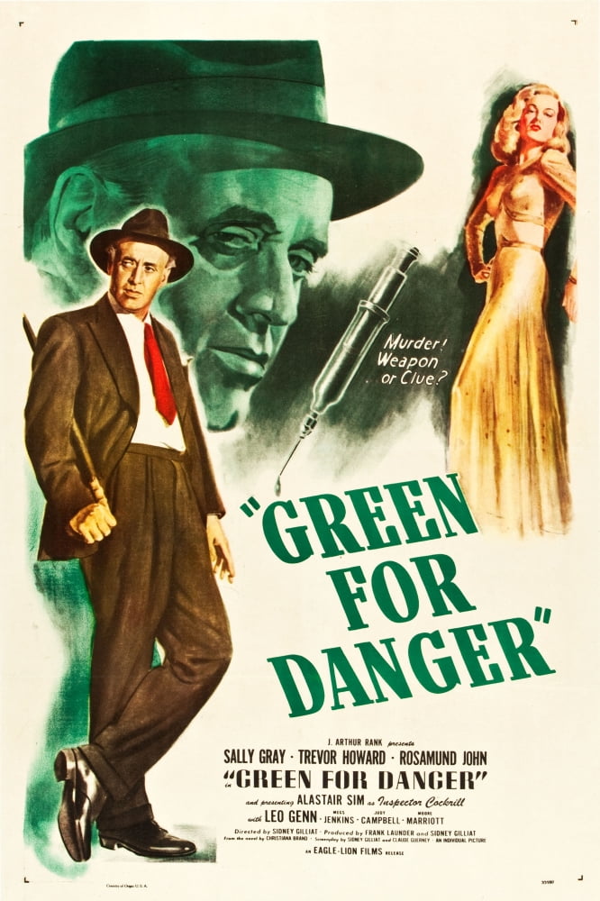Green For Danger Movie Poster Print featuring Alastair Sim and Sally Gray, 1946.