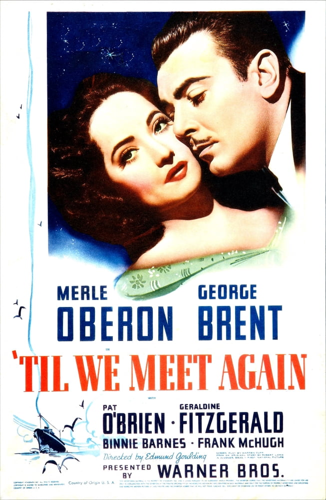 'Til We Meet Again movie masterprint poster featuring Merle Oberon and George Brent.