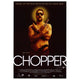 Chopper Movie Poster Print - 27x40 inches, vibrant film art.