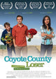 Coyote County Loser Movie Poster 11x17 - vibrant indie film decor