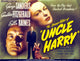 The Strange Affair of Uncle Harry 1945 movie poster print featuring George Sanders, Geraldine Fitzgerald, and Ella Raines.