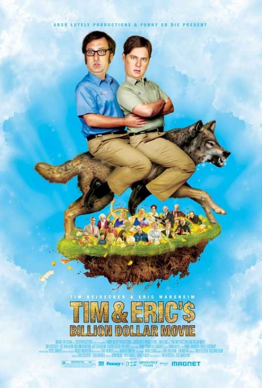 Tim and Eric's Billion Dollar Movie Poster - 11x17