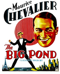 The Big Pond movie masterprint poster featuring Maurice Chevalier, available in multiple sizes.