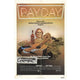 Payday Movie Poster Print 27x40 - vibrant cinematic art