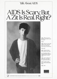 AIDS Awareness Poster Print featuring the message 'AIDS is scary but a zit is real' by CDC.