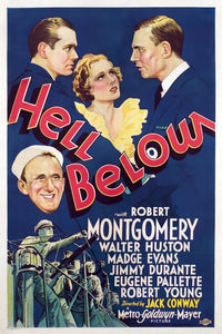 Hell Below movie poster featuring Robert Montgomery, Madge Evans, Walter Huston, and Jimmy Durante, 1933
