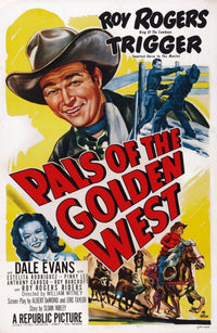 'Pals of the Golden West' movie poster print featuring Roy Rogers and Dale Evans from 1951.