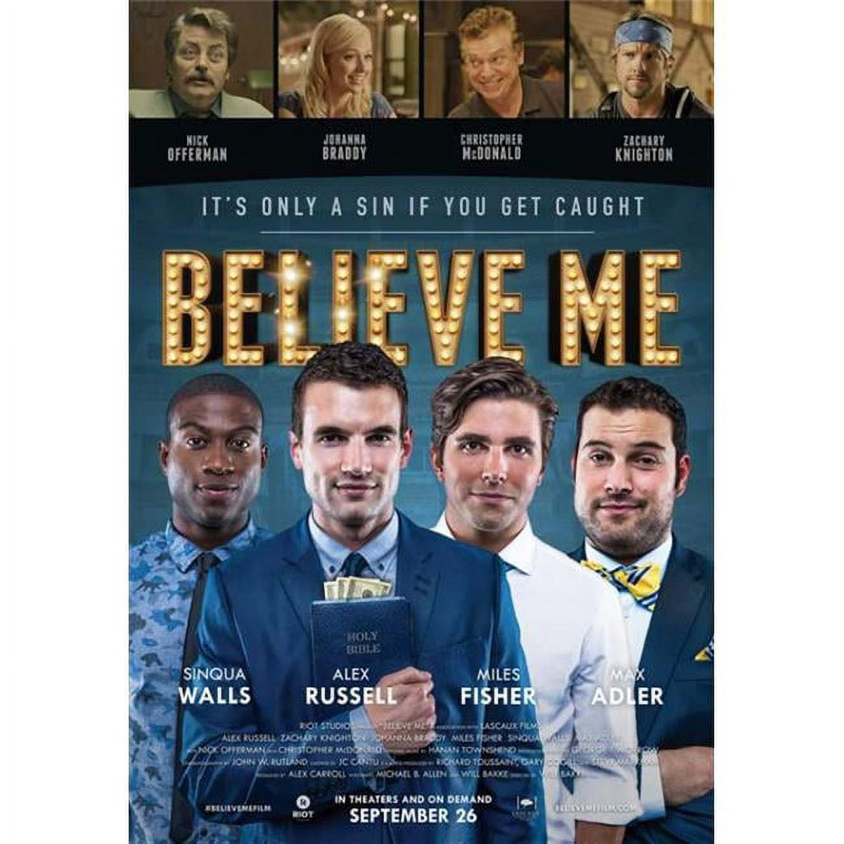 Believe Me Movie Poster Print 27 x 40 inches showcasing dramatic imagery.